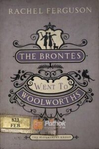 The Brontes Went To Woolworths(Original) (OLD)
