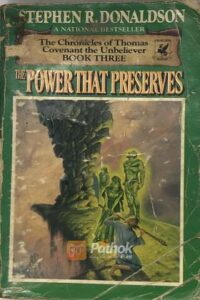 The Chronicles of Thomas Covenant the Unbeliever: The Power That Preserves(Original) (OLD)