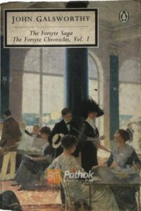 The Forsyte Saga: The Forsyte Chronicles(Vol 1)(Original) (OLD)