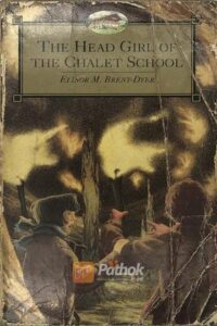 The Head Girl Of The Chalet School(Original) (OLD)