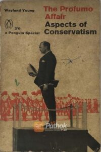 The profumo Affair Aspects Of Conservatism(original) (OLD)