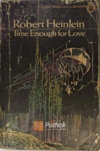 Time Enough For Love(Original) (OLD)