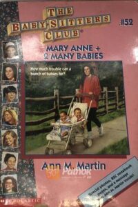 mary Anne 2 Many Babies(original)