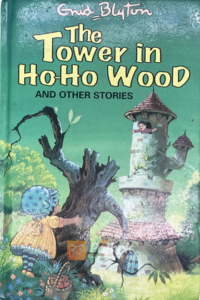 The Tower in Ho-Ho Wood (Original) (OLD)