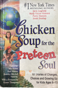 Chicken Soup for the Preteen Soul (Original) (OLD)