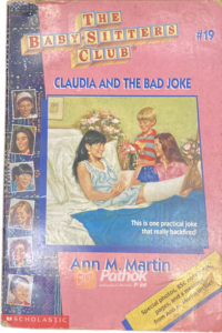 The Baby Sitters Club : Claudia And The Bad Joke (OLD)