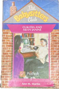 The Babysitters Club: Claudia and Mean Janine (Original) (OLD)
