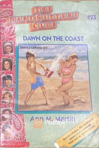 The Babysitters Club: Dawn On The Coast (Original) (OLD)