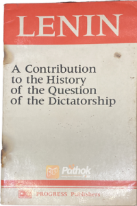 A Contribution to the History of the Question of the Dictatorship (Russian) (OLD)