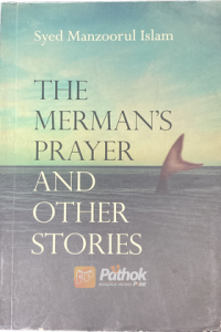 The Merman’s Prayer and Other Stories (Original) (OLD)