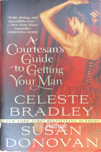 A Courtesan’s to Getting Your Man (Original) (OLD)
