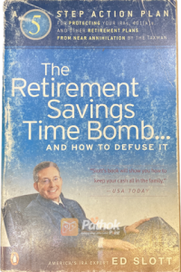 The Retirement Savings Time Bomb (Original) (OLD)